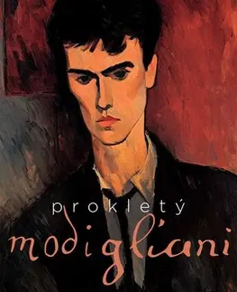 Skutočné príbehy Prokletý Modigliani - Jiří Žák
