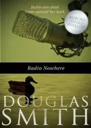 Sci-fi a fantasy Radio Nowhere - Smith Douglas