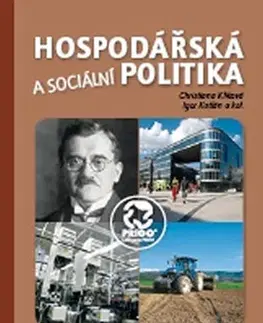 Pre vysoké školy Hospodářská a sociální politika 5. vydání - Igor Kotlán,Christiana Kliková