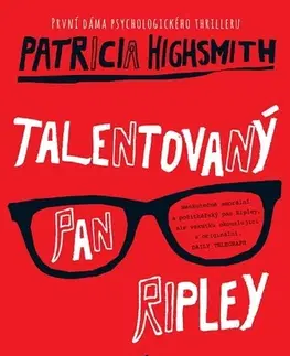 Detektívky, trilery, horory Talentovaný pan Ripley - Patricia Highsmith