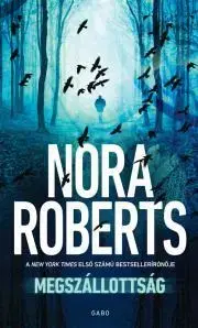 Detektívky, trilery, horory Megszállottság - Nora Roberts