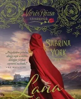 Romantická beletria Lana és a herceg - Vörös Rózsa történetek - Sabrina York,Erika Sinka