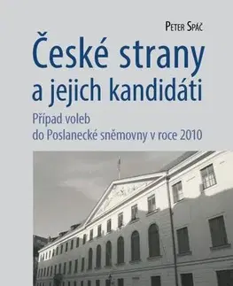 Pre vysoké školy České strany a jejich kandidáti - Peter Spáč