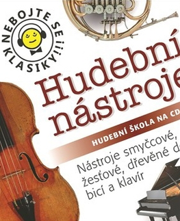 História Radioservis Nebojte se klasiky 17-20 - Hudební nástroje (komplet)