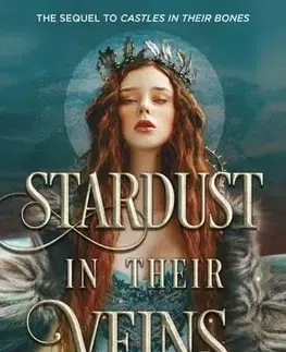 Fantasy, upíri Stardust in their Veins - Laura Sebastianová