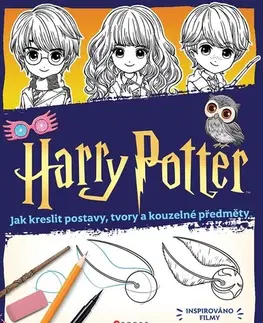 Kreslenie, maľovanie Harry Potter: Jak kreslit postavy, tvory a kouzelné předměty - Isa Gouache