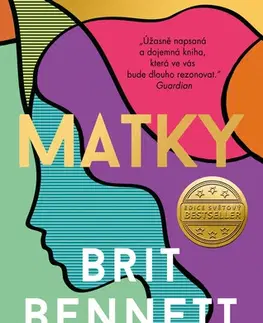 Svetová beletria Matky - Brit Bennett