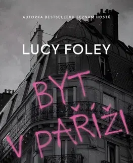 Detektívky, trilery, horory Byt v Paříži - Lucy Foleyová