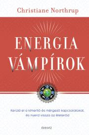 Ezoterika - ostatné Energiavámpírok - Christiane Northrupová