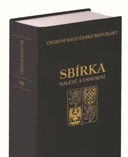 Právo ČR Sbírka nálezů a usnesení ÚS ČR, svazek 88 (vč. CD) - Ústavní soud ČR
