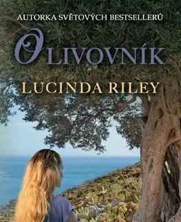 Svetová beletria Olivovník - Lucinda Riley