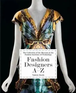 Dizajn, úžitkové umenie, móda Fashion Designers A-Z. 40th Ed. - Valerie,Suzy Menkes,Robert Nippoldt