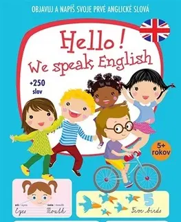 V cudzom jazyku Hello! We speak English + 250 slov