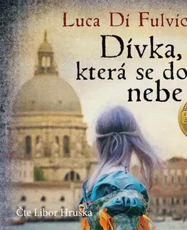 Historické romány Témbr Dívka, která se dotkla nebe - audiokniha