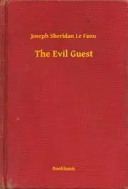 Svetová beletria The Evil Guest - Joseph Sheridan Le Fanu