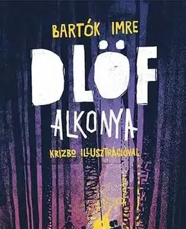 Fantasy, upíri Dlöf alkonya - Imre Bartók