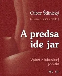 Slovenská poézia A predsa ide jar - Ctibor Štítnický