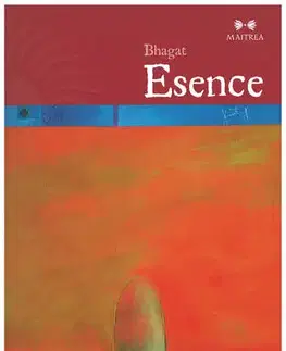 Ezoterika - ostatné Esence - Bhagat