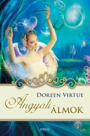 Duchovný rozvoj Angyali álmok - Doreen Virtue