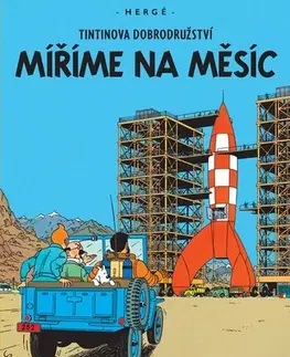 Komiksy Tintin 16: Míříme na Měsíc, 3. vydání - Herge,Kateřina Vinšová