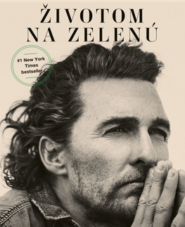 Film, hudba Životom na zelenú - Matthew McConaughey