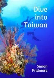 Hobby - ostatné Dive into Taiwan - Pridmore Simon