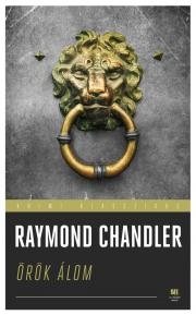 Detektívky, trilery, horory Örök álom - Raymond Chandler