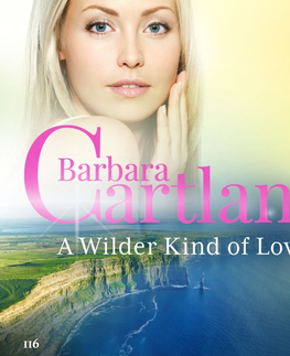 Romantická beletria Saga Egmont A Wilder Kind of Love (Barbara Cartland’s Pink Collection 116) (EN)