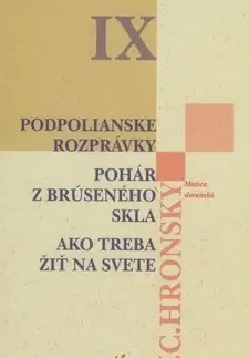 Slovenská beletria Zobrané spisy IX. - Jozef Cíger Hronský