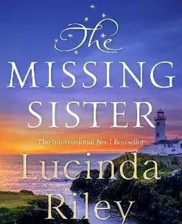 Svetová beletria The Missing Sister - Lucinda Riley