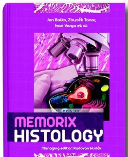 Medicína - ostatné Memorix Histology - Kolektív autorov