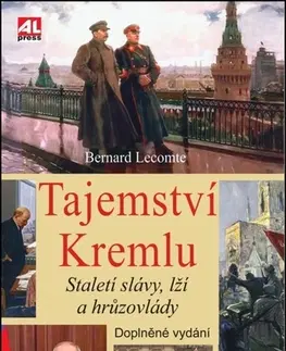 Svetové dejiny, dejiny štátov Tajemství Kremlu, 2. vydání - Bernard,Lucie Čapková