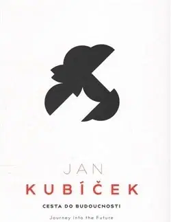 Výtvarné umenie Jan Kubíček - Jiří Machalický
