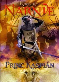 Fantasy, upíri Kroniky Narnie 4: Princ Kaspián - C.S. Lewis