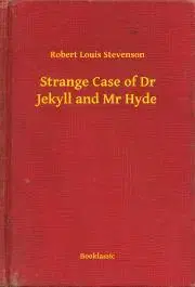 Detektívky, trilery, horory Strange Case of Dr Jekyll and Mr Hyde - Robert Louis Stevenson