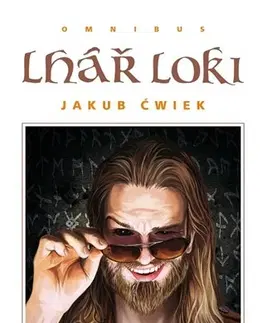 Sci-fi a fantasy Lhář Loki - Jakub Čwiek