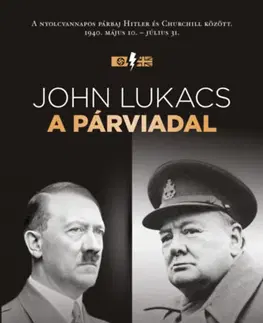 Druhá svetová vojna A párviadal - John Lukacs
