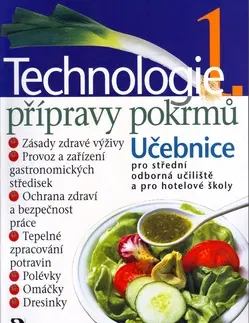 Učebnice pre SŠ - ostatné Technologie přípravy pokrmů 1 - Hana Sedláčková