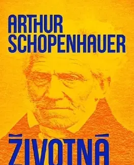 Filozofia Životná múdrosť - Arthur Schopenhauer