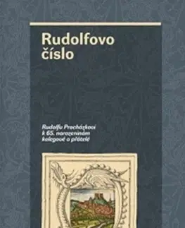 Svetové dejiny, dejiny štátov Rudolfovo číslo - Irena Loskotová,Kolektív autorov