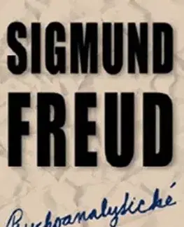 Psychológia, etika Psychoanalytické chorobopisy - Sigmund Freud,Milan Krankus