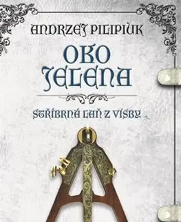 Sci-fi a fantasy Oko jelena 2 - Andrzej Pilipiuk