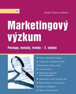 Marketing, reklama, žurnalistika Marketingový výzkum, 2. vydanie - Radek Tahal,Kolektív autorov