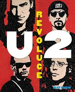 Hudba - noty, spevníky, príručky U2 Revoluce - Mat Snow,Michal Talián