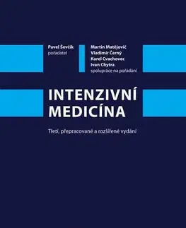 Medicína - ostatné Intenzivní medicína - Pavel Ševčík