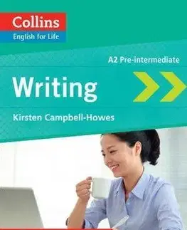 Jazykové učebnice, slovníky Collins English for Life: Skills - Writing - Kirsten Campbell-Howes