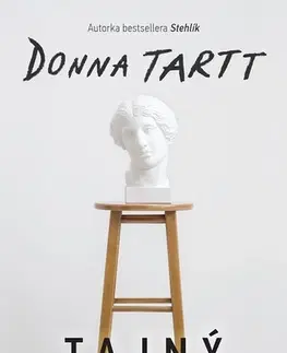 Svetová beletria Tajný príbeh - Donna Tartt