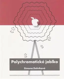 Slovenská poézia Polychromatické jablko - Simona Dolníková
