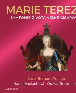 Historické romány OneHotBook Marie Terezie - Symfonie života velké císařovny