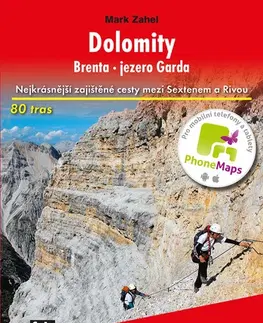 Európa Dolomity - turistický průvodce Rother - Mark Zahel